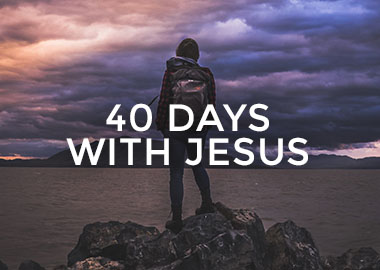 40 Days With Jesus